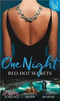 在飛比找三民網路書店優惠-One Night: Red-Hot Secrets: A 