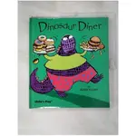 DINOSAUR DINER_KUBLER, ANNIE (ILT)【T1／少年童書_J63】書寶二手書