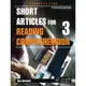 Short Articles for Reading Comprehension 3 2/e (with CD-ROM) / Ken Methold 文鶴書店 Crane Publishing