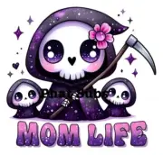 Sublimation Print Mom Life Reaper Ready To Press Heat Transfer