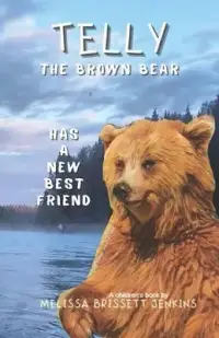 在飛比找博客來優惠-Telly the Brown Bear: Has a Ne