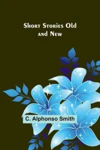 在飛比找博客來優惠-Short Stories Old and New