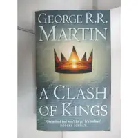 在飛比找蝦皮購物優惠-A clash of kings_George R.R. M