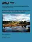 Potential Climate-Induced Runoff Changes and Associated Uncertainty in Four Paci