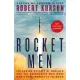 Rocket Men: The Daring Odyssey of Apollo 8 and the Astronauts Who Made Man’s First Journey to the Moon