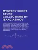 Mystery Short Story Collections by Isaac Asimov