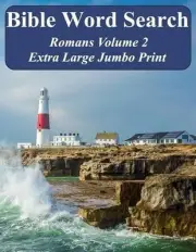 Bible Word Search Romans Volume 2: King James Version Extra Large Jumbo Print by