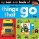 My Best-Ever Book of Things that Go(硬頁書)/Make Believe Ideas【禮筑外文書店】