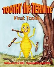 Toothy the Termite: 1