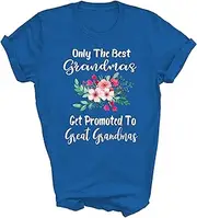 [Above Good Tee] Only The Best Grandmas Get Promoted to Great Grandma Expecting Baby Pregnancy Gift Unisex Shirt T-Shirt (Royal;XL)