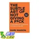 [106美國直購] 2017美國暢銷書 The Subtle Art of Not Giving a F*ck:A Counterintuitive Approach to Living a Good Life