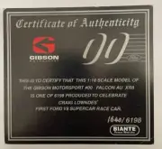 1:18 Certificate: Gibson Motorsport #00 Ford Falcon AU XR8 Craig Lowndes