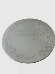 NIB Pedestal CAKE/PIE STAND “THANKFUL GRATEFUL BLESSED” 11¼" By DIVINITY