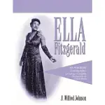 ELLA FITZGERALD: AN ANNOTATED DISCOGRAPHY, INCLUDING A COMPLETE DISCOGRAPHY OF CHICK WEBB