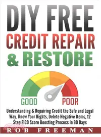 在飛比找三民網路書店優惠-Diy Free Credit Repair & Resto