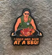 Independence Day: I could have been at a BBQ PVC Morale Patch