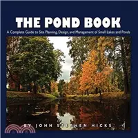 在飛比找三民網路書店優惠-The Pond Book ─ A Complete Gui