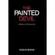 The Painted Devil: A Memoir of Insanity
