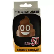 Oh Shit I'm 50 Fiftieth Birthday Novelty Insulated Can Cooler Stubby Holder