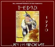 The Byrds Fillmore West 1970 January 2nd, 3rd & 4th. LTD 6CD
