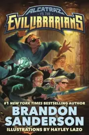 Alcatraz vs. the Evil Librarians by Brandon Sanderson (English) Hardcover Book