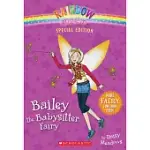 RAINBOW MAGIC SPECIAL EDITION: BAILEY THE BABYSITTER FAIRY