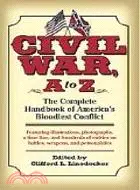 在飛比找三民網路書店優惠-Civil War, A To Z ─ The Comple