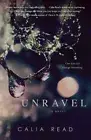 Calia Read Unravel (Paperback) Fairfax