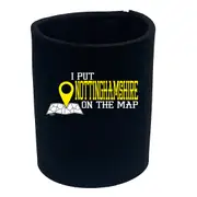 Put On The Map Nottinghamshire - Funny Novelty Stubby Holder