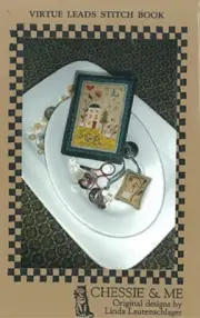 Virtue Leads Stitch Book~Chessie & Me
