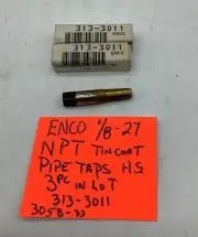 ENCO, 1/8”-27 NPT H.S. Tin Coat Pipe Taps(3 Pc In Lot) 3058-33