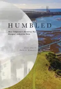 在飛比找博客來優惠-Humbled: How California’’s Mon