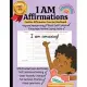 I AM Affirmations For Kids, Affirmation And Handwriting Practice Workbook - Volume 2 - Smaller Printing: Powerful Success Mindset Training For Kids, C