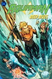 在飛比找三民網路書店優惠-Aquaman: Deep Dives