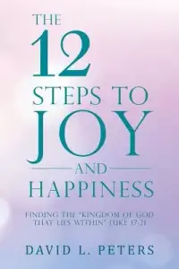 在飛比找博客來優惠-The 12 Steps to Joy and Happin