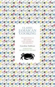 Classic Jamaican Cooking