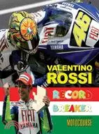 在飛比找三民網路書店優惠-Valentino Rossi Record Breaker