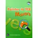 Pointer to YLE Movers Practice Tests 全彩色四回合 - Student's Book (w/2CDs, QR Code Answers & 2018 Update: Part 6)