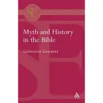 MYTH AND HISTORY IN THE BIBLE