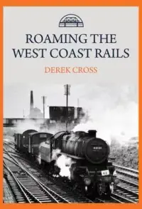 在飛比找博客來優惠-Roaming the West Coast Rails