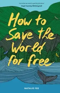 在飛比找博客來優惠-How to Save the World for Free