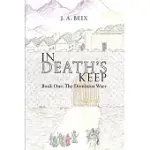 IN DEATH’S KEEP