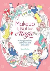 在飛比找博客來優惠-Makeup Is Not (Just) Magic: A 