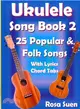 Ukulele Song Book 2 ― 25 Popular & Folk Songs With Lyrics and Chord Tabs for Singalong