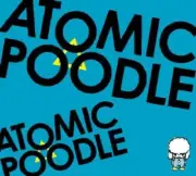 ATOMIC POODLE Vol 2 by Atomic Poodle (CD, Japan) NEW