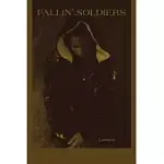 FALLIN’ SOLDIERS