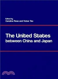 在飛比找三民網路書店優惠-The United States Between Chin
