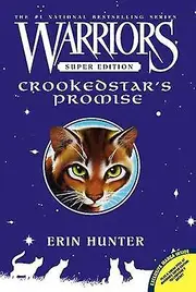 Warriors Super Edition Crookedstars Promise by Erin Hunter Paperback