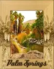 Palm Springs California Laser Engraved Wood Picture Frame Portrait (8X10)