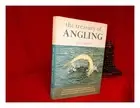KOLLER, LARRY The Treasury Of Angling (with special material by Clive Gammon ; s